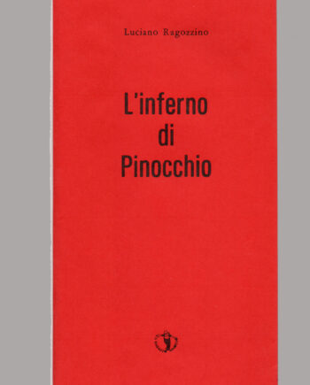 L'inferno di Pinocchio Luciano Ragozzino